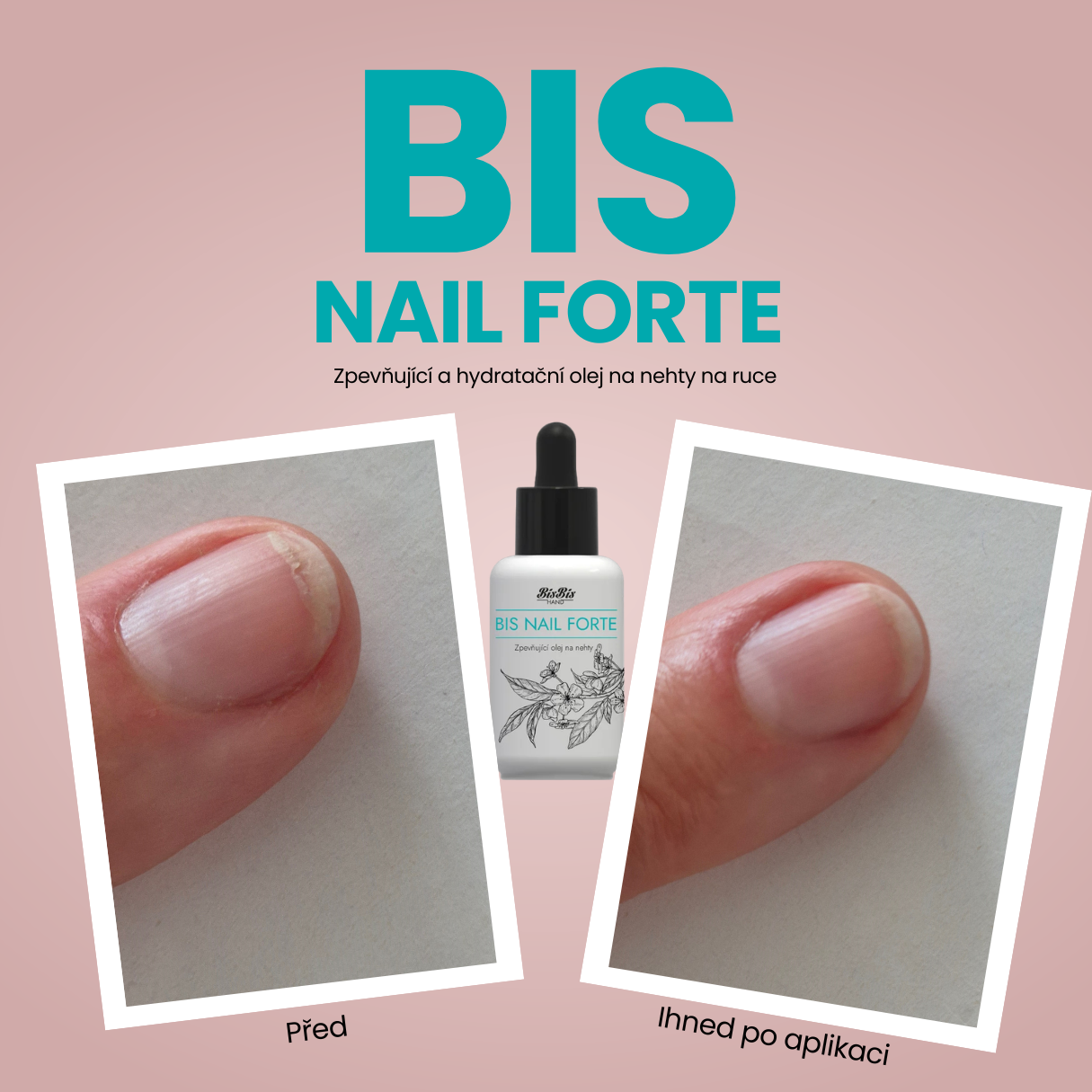 Bis Nail Forte před a po